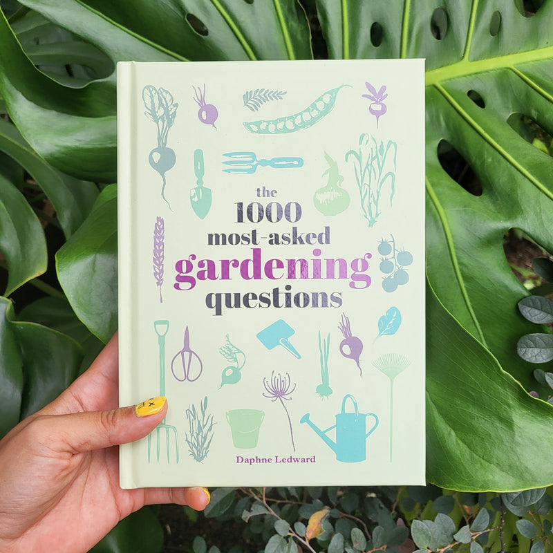 The 1000 Most-Asked Gardening Questions Answered